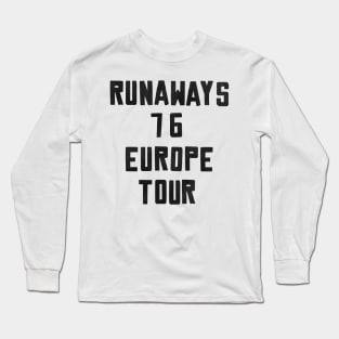 Runaways 76 Europe Tour Long Sleeve T-Shirt